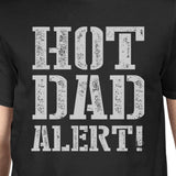 Hot Dad Alert Men's Black Cotton T-Shirt Funny