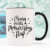 Tasse à café pour la fête des mères - Maman a besoin d'une mère